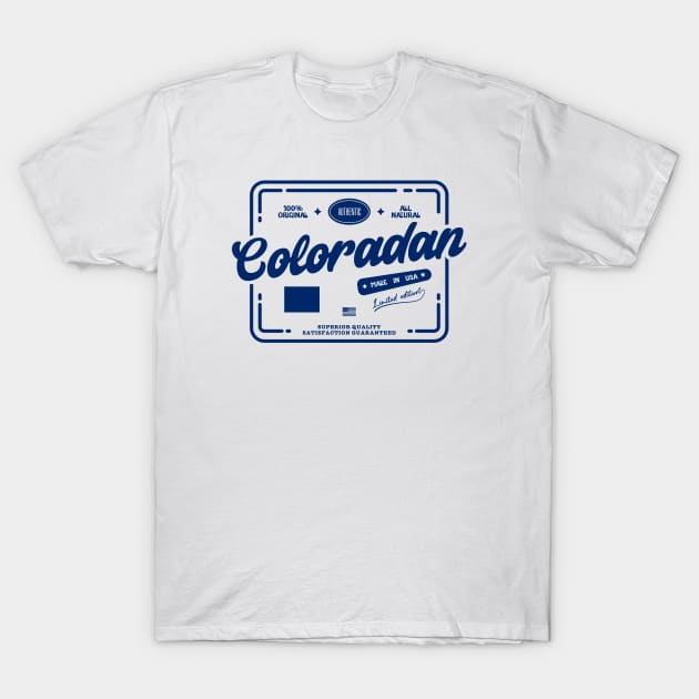 Authentic Coloradan Cool Vintage Dark Stamp Print Colorado Resident Gift T-Shirt by Space Surfer 